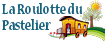 Les Roulottes du Pastelier