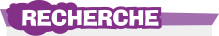 Recherche
