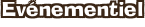 Evénementiel Evénementiel